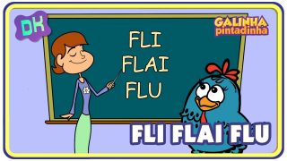 Fli Flai Flu Galinha Pintadinha e sua turma