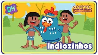 Indiozinhos: Galinha Pintadinha e sua turma