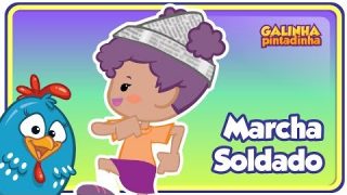 Marcha Soldado: Galinha Pintadinha e sua turma