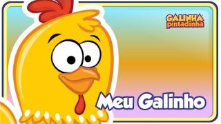 O Meu Galinho Galinha Pintadinha 2